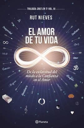 Book El Amor de tu Vida: De la esclavitud del miedo a la