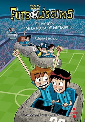 Libro Els Futbolíssims 9: El misteri de la pluja de meteorits