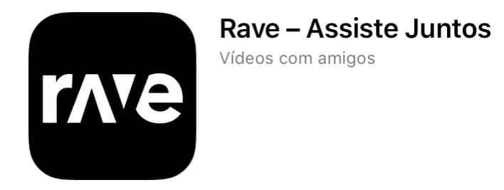 App ‎Rave – Assiste Juntos na App Store