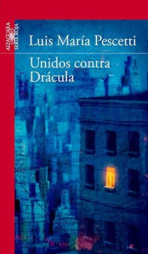 Libro Unidos contra Drácula