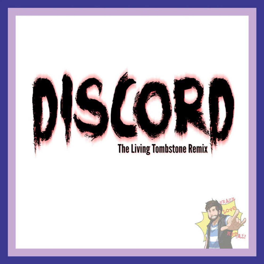 Canción Discord - The Living Tombstone Remix