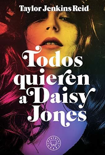 Book Todos quieren a Daisy Jones