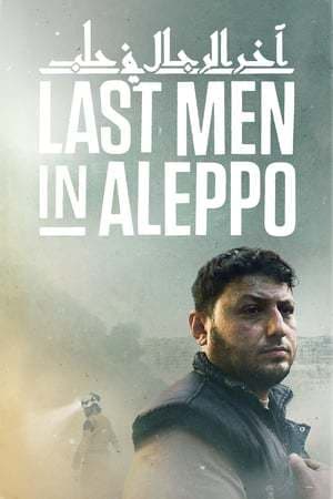 Película Last Men in Aleppo