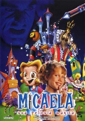 Movie Micaela, una película mágica