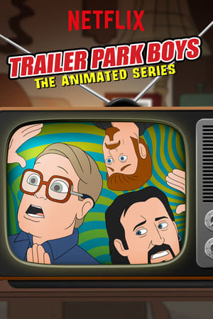 Serie Trailer Park Boys: The Animated Series