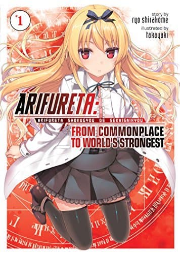 Book Arifureta: From Commonplace to World's Strongest