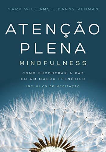 Libro Atenção Plena. Mindfulness