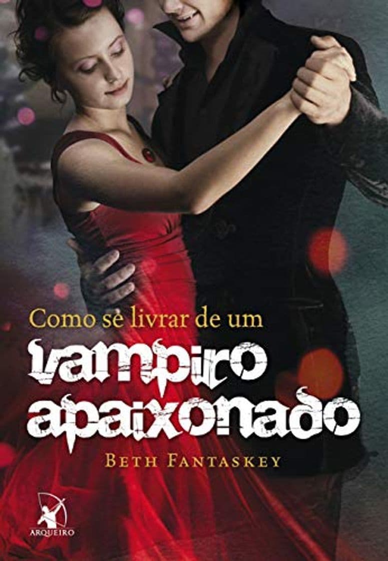 Libro Como Se Livrar de Um Vampiro Apaixonado