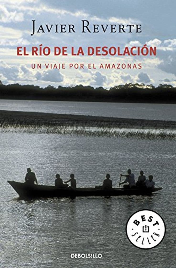 Book El río de la desolación: Un viaje por el Amazonas