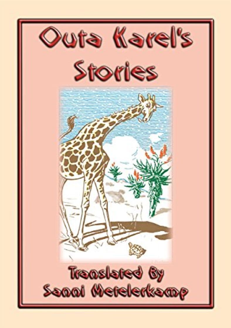 Libro OUTA KAREL'S STORIES - 15 South African Folk and Fairy Tales: 15