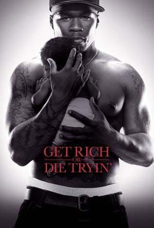 Película Get Rich or Die Tryin'