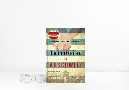 Libro The Tattooist of Auschwitz: the heart-breaking and unforgettable international bestseller