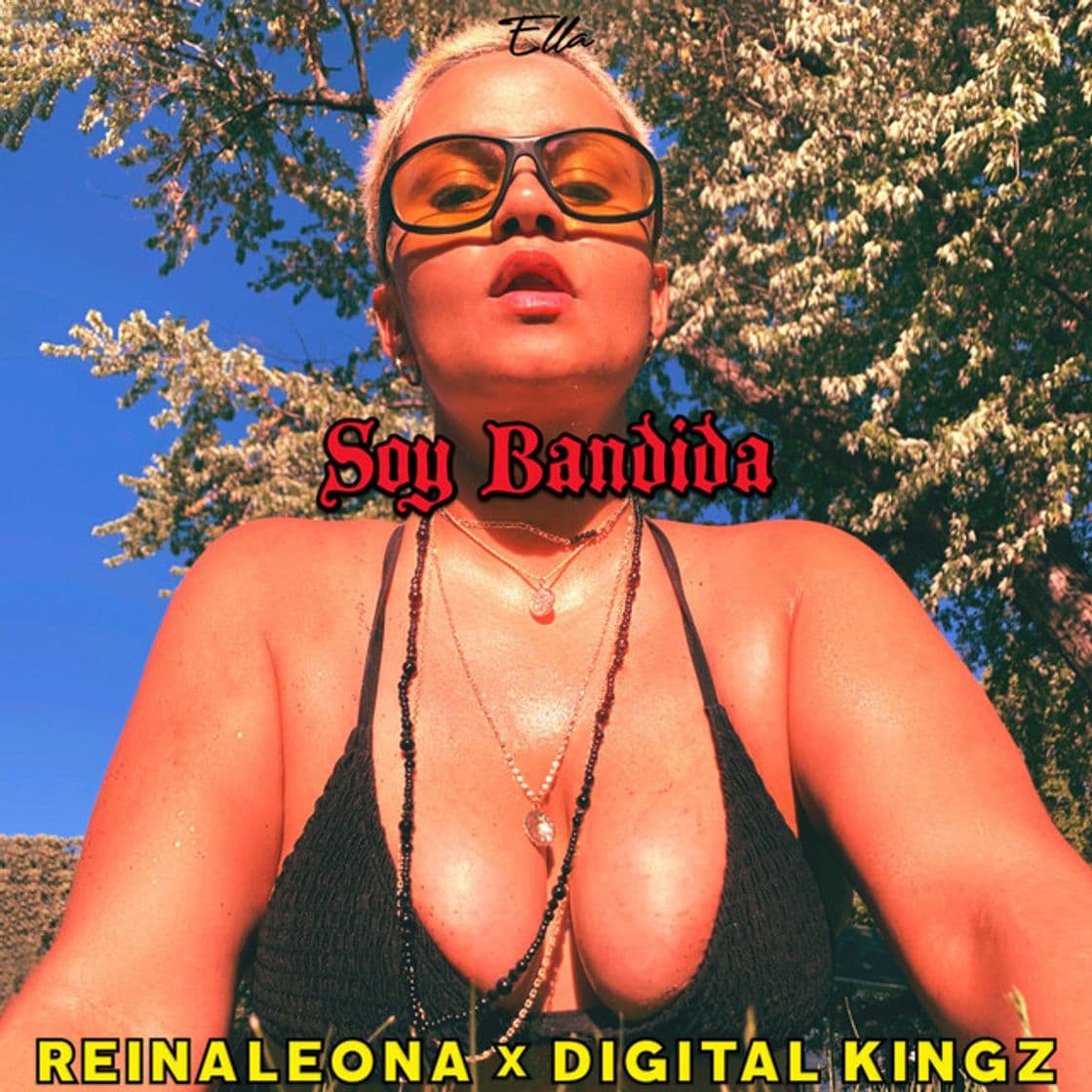 Canción ELLA - Soy Bandida