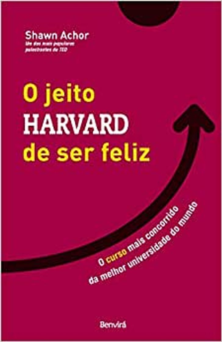 Libro O Jeito Harvard de Ser Feliz