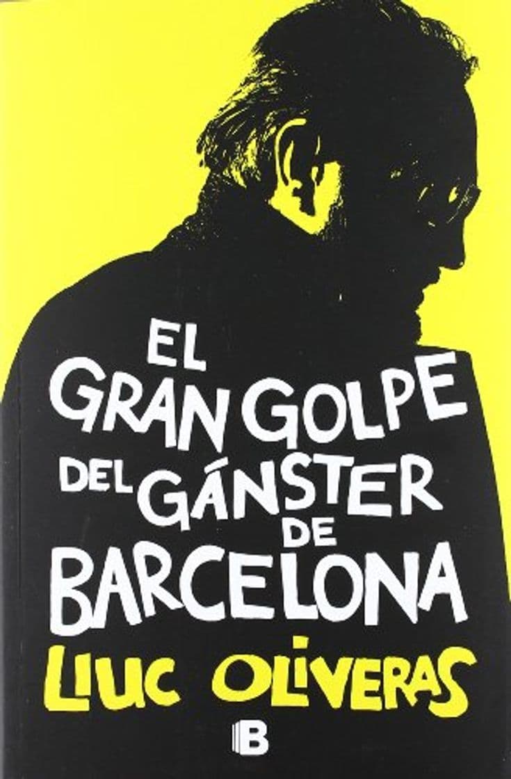 Libro El gran golpe del gánster de Barcelona