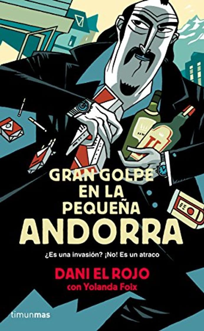 Libro Gran golpe en la pequeña Andorra