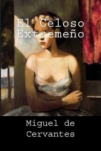 Libro El Celoso Extremeño