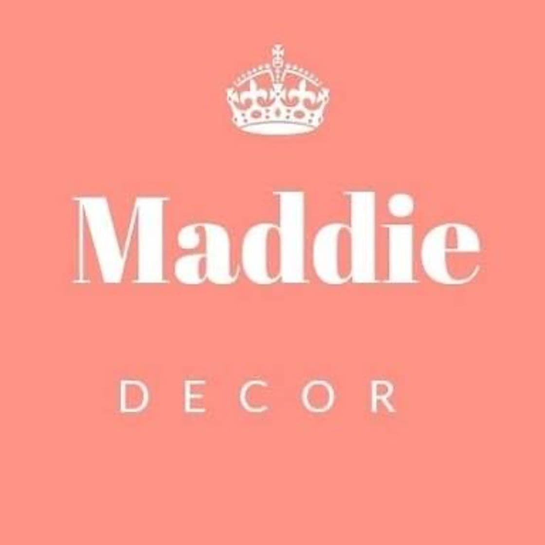 Fashion Maddie Decor - Home 