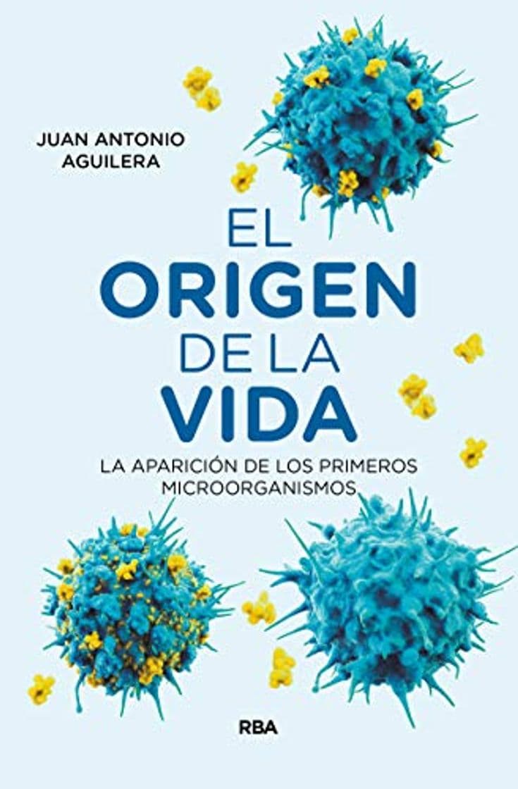 Book El origen de la vida: La aparición de los primeros microorganismos