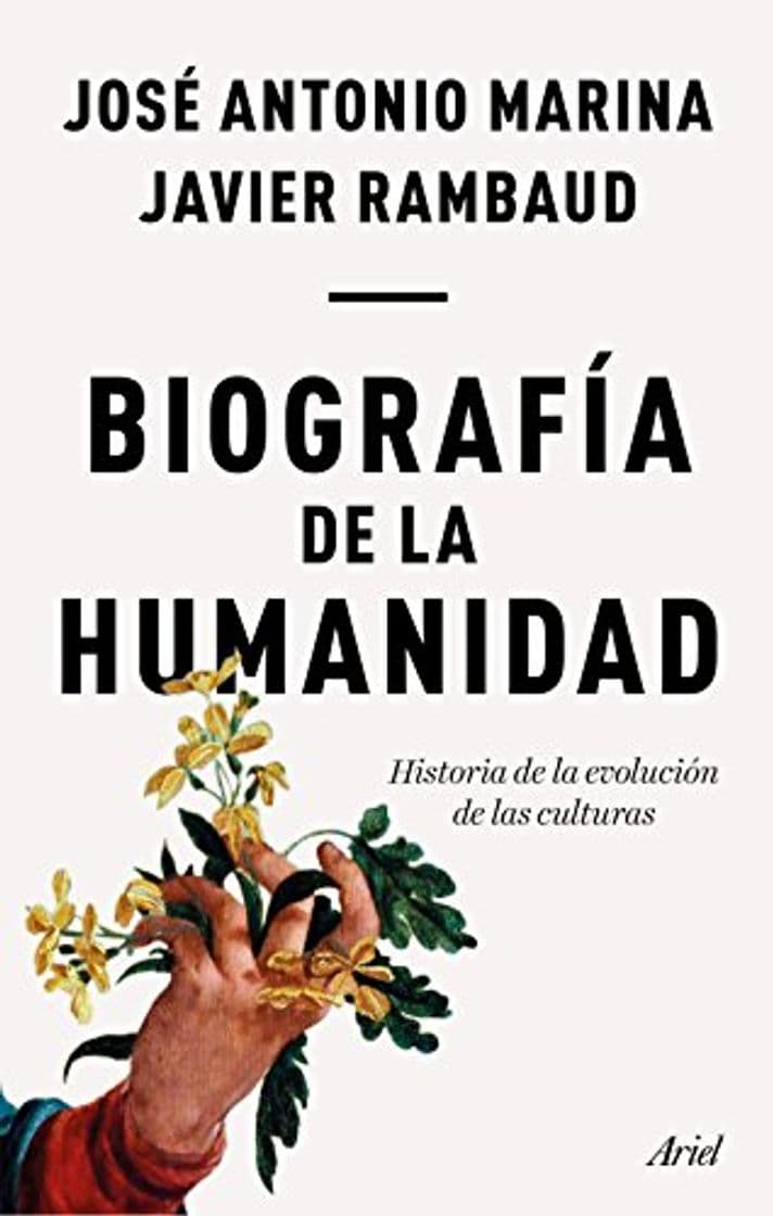 Libro Biografía de la humanidad: Historia de la evolución de las culturas