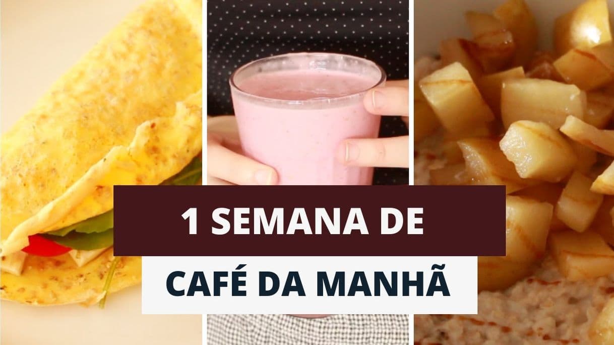 Fashion IDEIAS DE CAFÉ DA MANHÃ PARA A SEMANA TODA 🍃