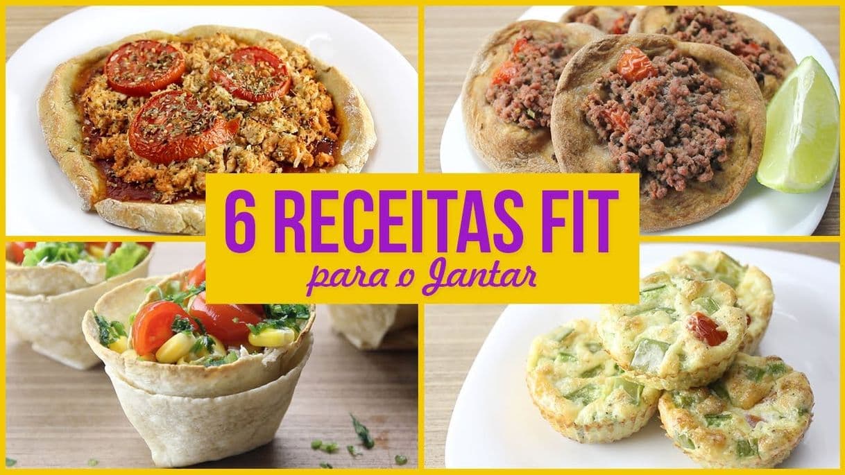 Moda 6 Receitas Fit Fáceis para a Hora do Jantar