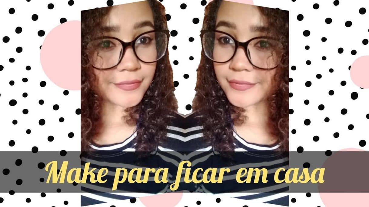 Fashion Fiz uma make para a quarentena. - YouTube