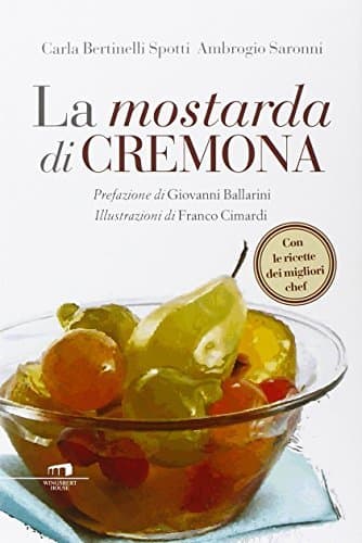 Producto La mostarda di Cremona