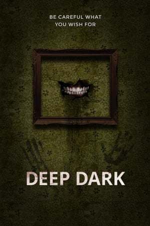 Movie Deep Dark