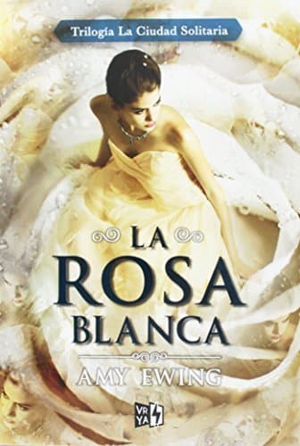 Book La Rosa Blanca/ The White Rose