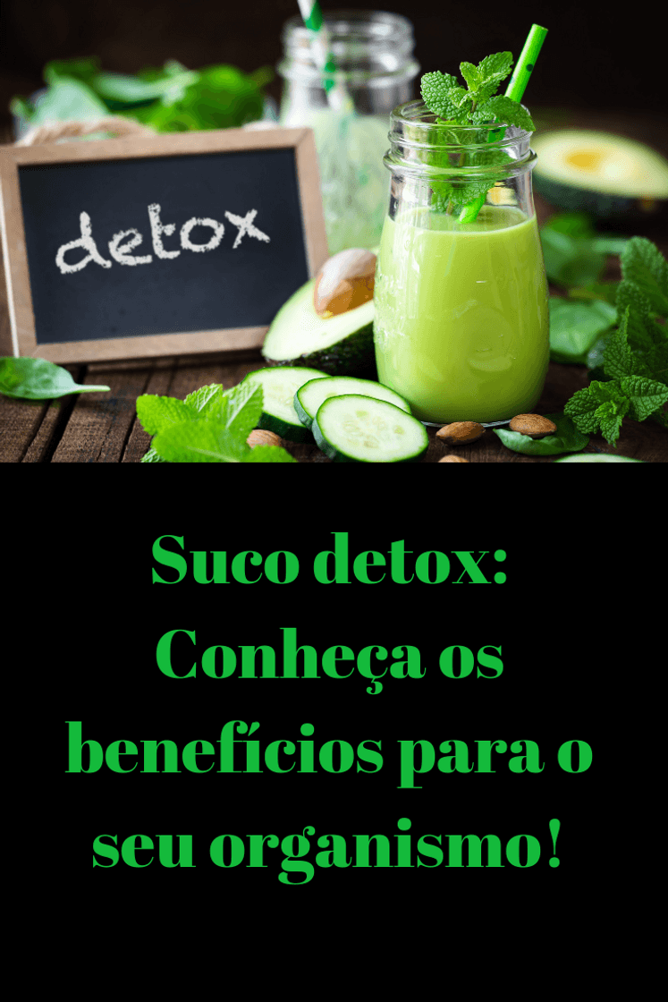 Moda Suco de detox conheça os benefícios 