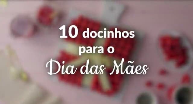 Fashion Receitas lindas para o Dia das Mães 