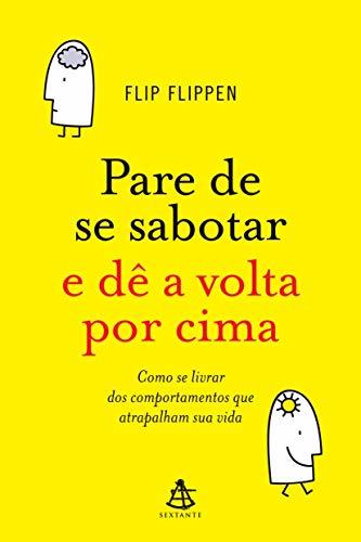 Book Pare de Se Sabotar e Dê a Volta por Cima