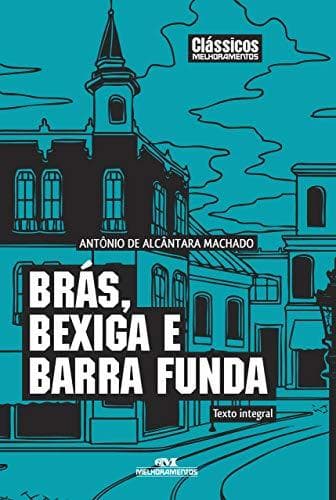 Libro Brás, Bexiga e Barra Funda: Texto integral