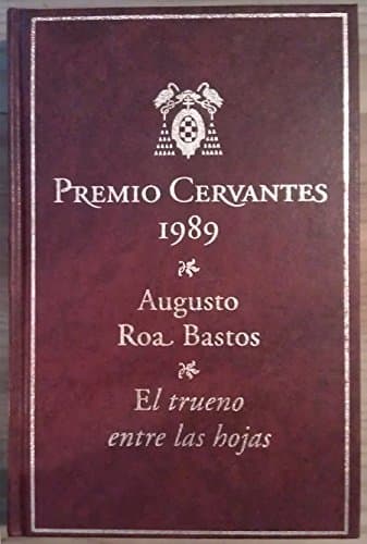 Book EL TRUENO ENTRE LAS HOJAS Premio Cervantes 1989