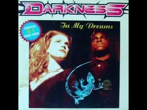 Canción Darkness - In My Dreams (Extended Version)