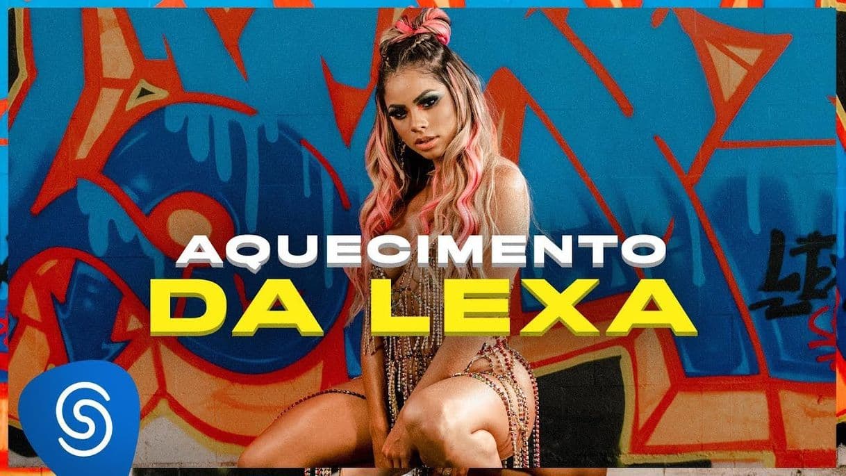 Fashion Lexa - Aquecimento da Lexa (Clipe Oficial) - YouTube