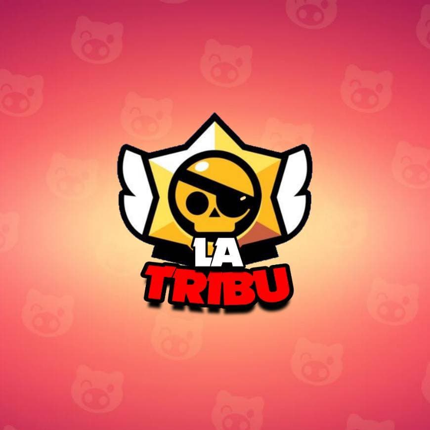 Fashion La Tribu BRAWL STARS - Facebook