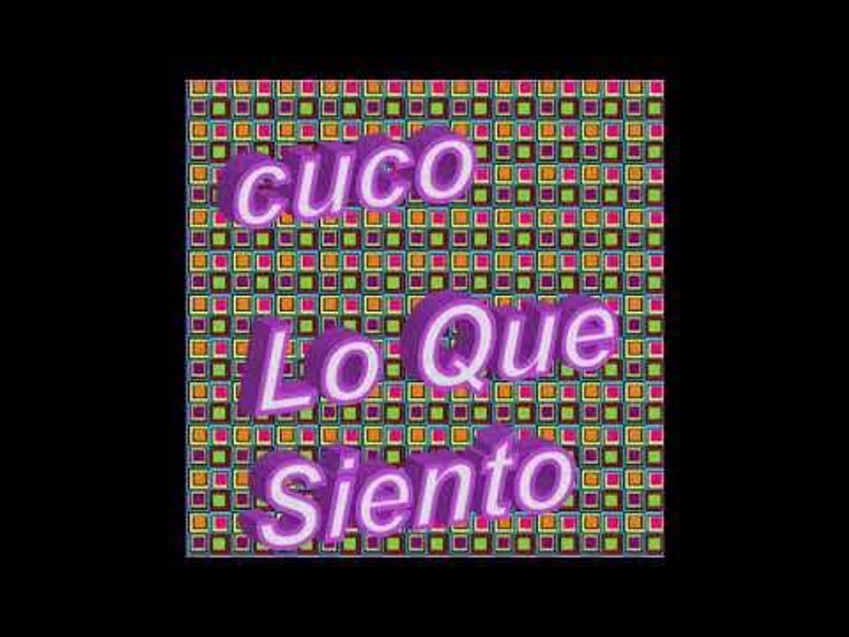 Canción Música Lo Que Siento - CUCO 