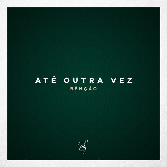 Music Até Outra Vez (Bênção)