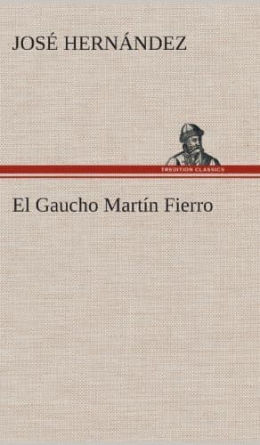 Book El Gaucho Martin Fierro