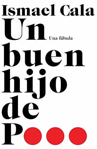 Book Un buen hijo de p...: Una f?bula