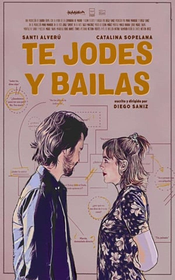 Película Te jodes y bailas