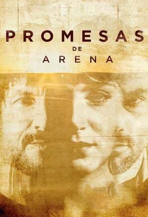 Serie Promesas de arena