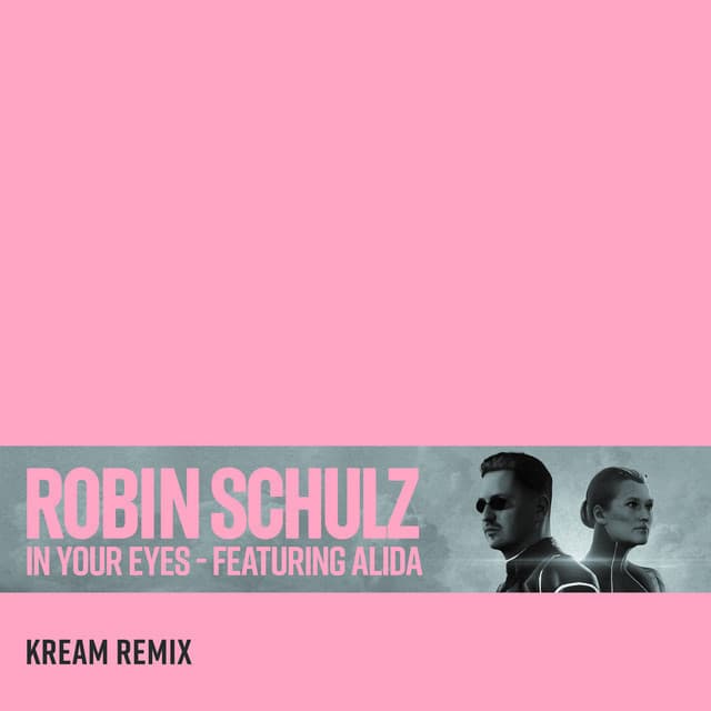 Canción In Your Eyes (feat. Alida) - KREAM Remix