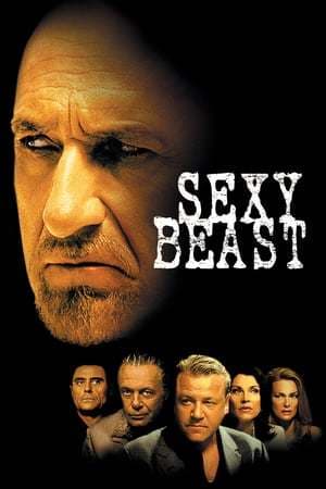 Película Sexy Beast