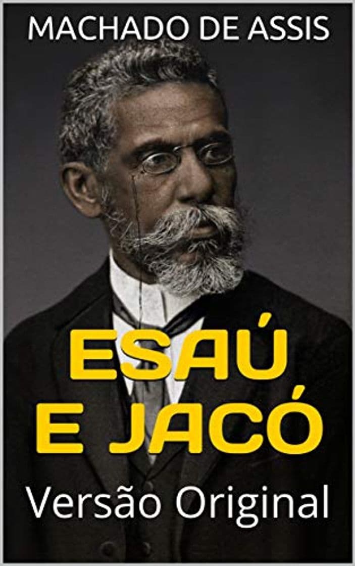 Book ESAÚ E JACÓ: Versão Original