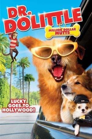 Movie Dr. Dolittle: Million Dollar Mutts