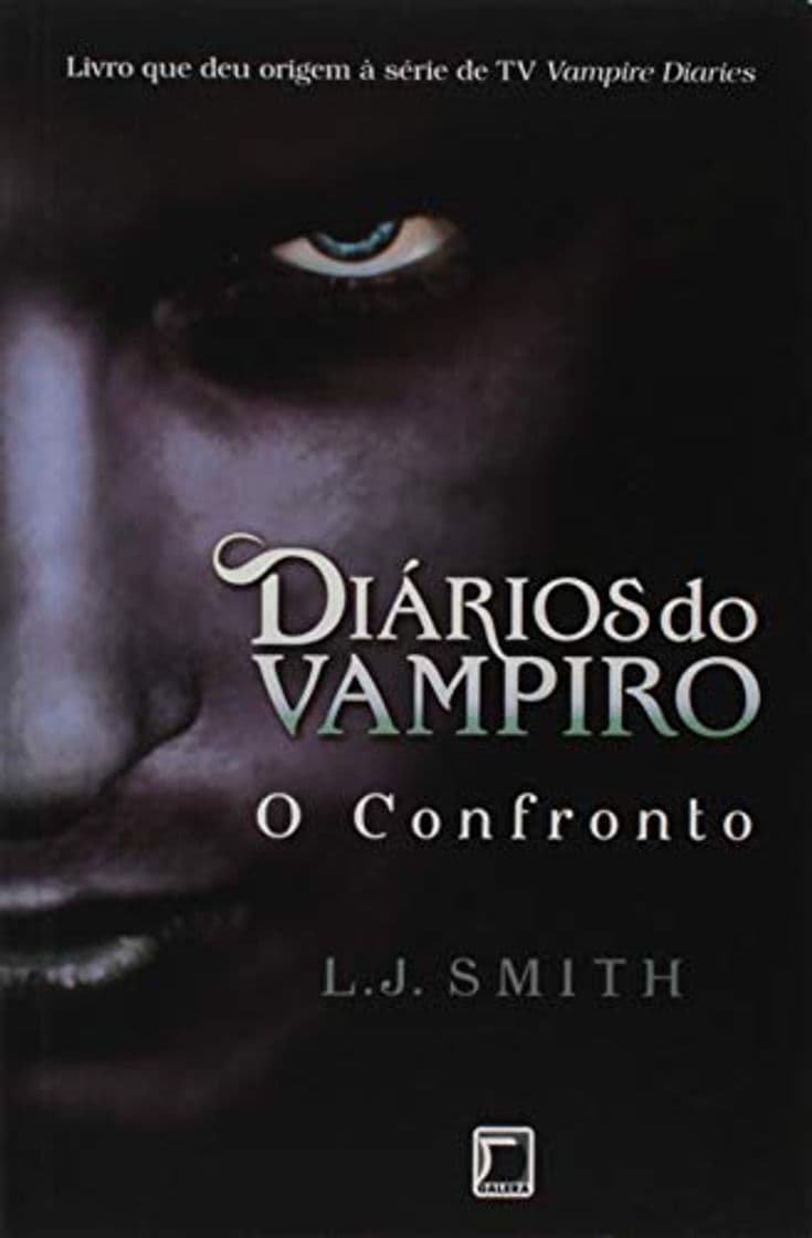 Book Diários do Vampiro. O Confronto - Volume 2