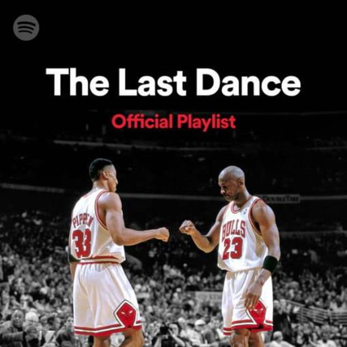 Music The Last Dance Spotify Playlist